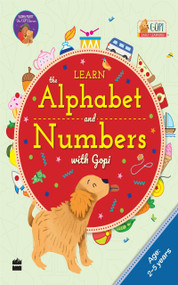 Learn The Alphabet and Numbers With Gopi (2-5 Years) by HarperCollins India, 9789354228490