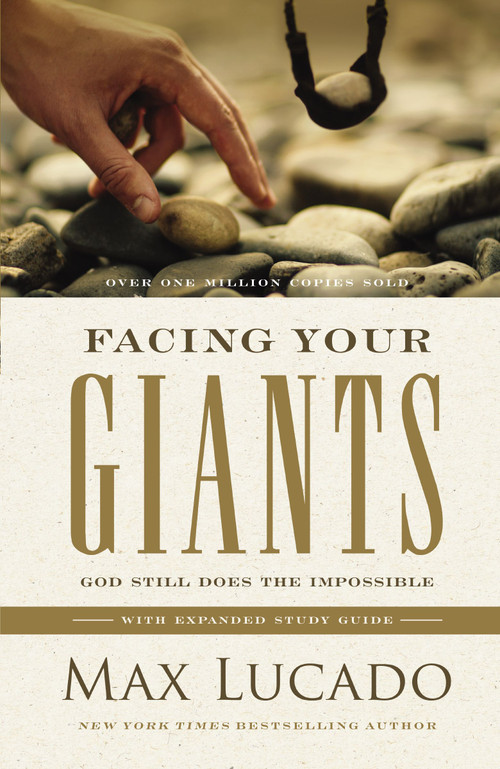 Facing Your Giants by Max Lucado, 9781400259250