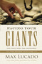 Facing Your Giants by Max Lucado, 9781400259250