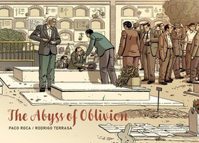 The Abyss of Oblivion by Paco Roca, Rodrigo Terrasa, Andrea Rosenberg, 9798875002588