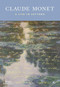 Claude Monet: A Life in Letters by Teresa Krasny, Frances Fowle, Flavie Durand-Ruel, Karen Serres, Sylvie Patry, 9780500030905