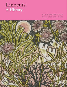 Linocuts (A History) by Ella Ravilious, Gill Saunders, 9780500480908