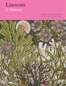 Linocuts (A History) by Ella Ravilious, Gill Saunders, 9780500480908