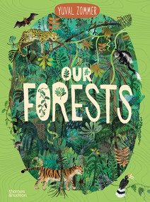Our Forests by Yuval Zommer, 9780500653692