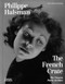 Philippe Halsman: The French Crate (The Unseen Paris Archive) by Oliver Halsman Rosenberg, 9780500030462