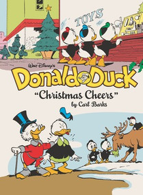 Walt Disney's Donald Duck "Christmas Cheers" (The Complete Carl Barks Disney Library Vol. 31) by Carl Barks, Daan Jippes, 9798875002557