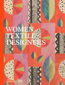 Women Textile Designers by Victoria Bradley, Elizabeth Currie, 9780500480984