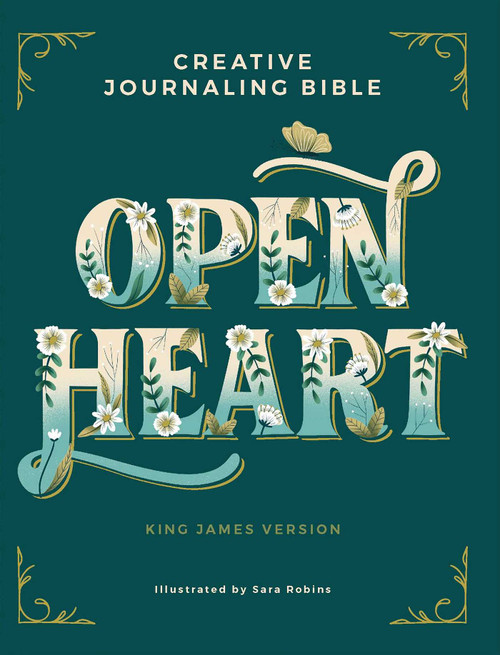 Open Heart (Creative Journaling Bible) by Amen Editions, Sara Robins, 9781524899936