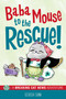 Baba Mouse to the Rescue! (A Breaking Cat News Adventure) by Georgia Dunn, 9798881602734