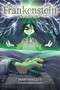Frankenstein (A Graphic Novel) by Lorenzo Coltellacci, Michele Botton, Federica De Cotis, Mary Shelley, 9798881604035