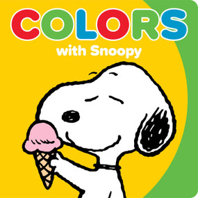 Colors with Snoopy by Charles M. Schulz, 9798881611026