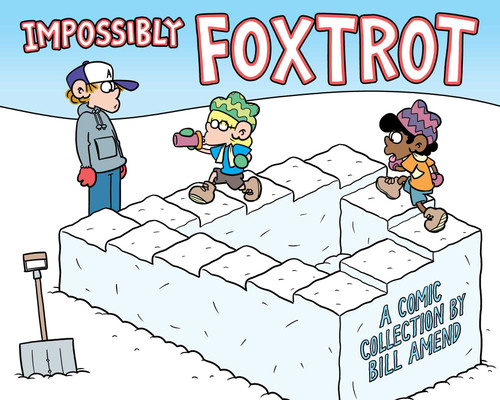 Impossibly FoxTrot by Bill Amend, 9798881612016