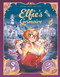 Elfie's Grimoire by Audrey Alwett, Christophe Arleston, Rebecca Potters, Ludivine Marques-Verissimo, 9798881612078