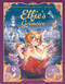 Elfie's Grimoire by Audrey Alwett, Christophe Arleston, Ludivine Marques-Verissimo, Rebecca Potters, 9798881612085