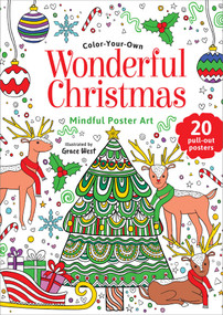 Wonderful Christmas: Coloring Book (Color-Your-Own Mindful Poster Art) by Grace West, 9780655241782