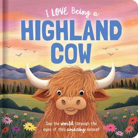 I Love Being a Highland Cow: Padded Board Book (Picture Storybook) by Em Bruce, Natalie Merheb, 9780655245193