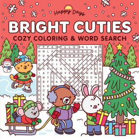 Bright Cuties: Christmas Cozy Coloring & Word Search Book (Sweet and Simple Coloring for Adults and Kids) by Elena Aiello, 9780655246145