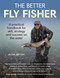 The Better Fly Fisher (A Practical Handbook for Skill, Strategy and success on the Water) by Allan Sefton, 9780719846281