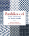 Sashiko-ori: Drafts and Designs for Woven Sashiko by Phyllis Miller, Beth Ross Johnson, 9780811778176