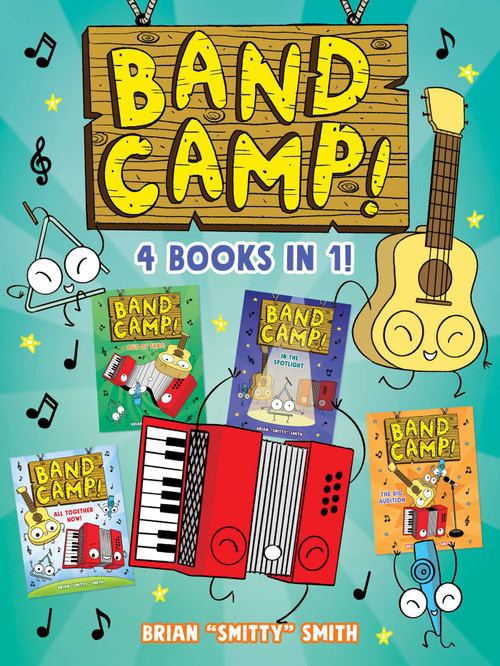 Band Camp! 4 books in 1! (A Little Bee Graphic Novel Series for Kids) by Brian "Smitty" Smith, 9781499818758
