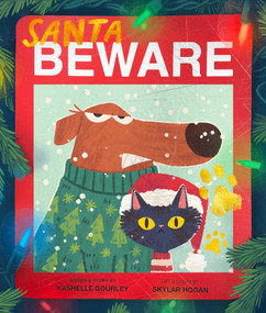 Santa Beware by Kashelle Gourley, Skylar Hogan, 9781499818901