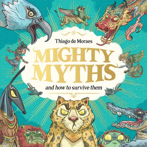 Mighty Myths by Thiago de Moraes, 9781499819687