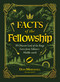 Facts of the Fellowship (99 Obscure Lord of the Rings Facts from Tolkien's Middle-earth) by Don Marshall, 9781507226636