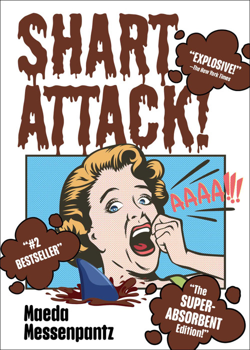 Shart Attack by Maeda Messinpants, 9781510786875
