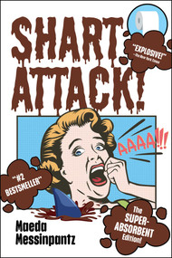 Shart Attack! by Maeda Messinpants, 9781510786875