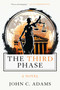 The Third Phase by John C. Adams, 9781510787605