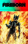 Fireborn Volume 1 by Franklin Jonas, Curt Pires, Patrick Mulholland, 9781534330825