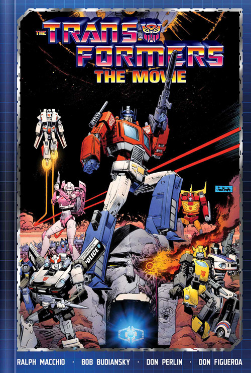 Transformers: The Movie Deluxe Edition by Ralph Macchio, Bob Budiansky, Don Perlin, Ian Akin, Brian Garvey, Don Figueroa, 9781534333819