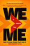 We Is Greater Than Me (How to Lead Teams That Win at the Highest Level) by Eric Thomas, Carlas Quinney, 9781637635629