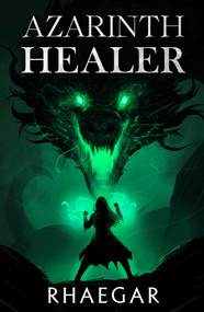 Azarinth Healer, Book 1 by Rhaegar, 9781638493853