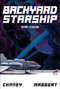 Backyard Starship, Book 1 by J.N. Chaney, Terry Maggert, 9781638493860