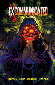 Excommunicated, Vol. 1 by Jeremy Robinson, Tiago Palma, Manuel Rodriguez, Jim Campbell, 9781638493952