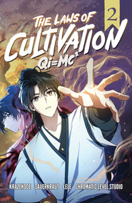 The Laws of Cultivation, Vol. 2 (Graphic Novel) by KrazeKode, KrazeKode, Aethon, Laurel Pursuit Studios, Kisai Entertainment, Sauerkraut, 9781638494058