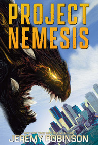 Project Nemesis (Nemesis Saga: Book 1) by Jeremy Robinson, 9781638494102