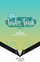 RE: Trailer Trash Vol. 2 (WEBTOON Graphic Novel) by Webtoon, Yishan Li, Alyssa Villaire, Natalie Wong, 9781638494393