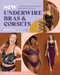 Sew Underwire Bras & Corsets (A Masterclass in Lingerie Construction & Fit; Band Sizes 28-46, Cup Sizes A-N) by Maddie Kulig, 9781644037133