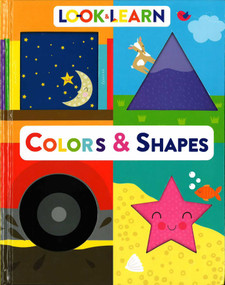 Look & Learn Colors & Shapes by Christine Gore, 9781645175452
