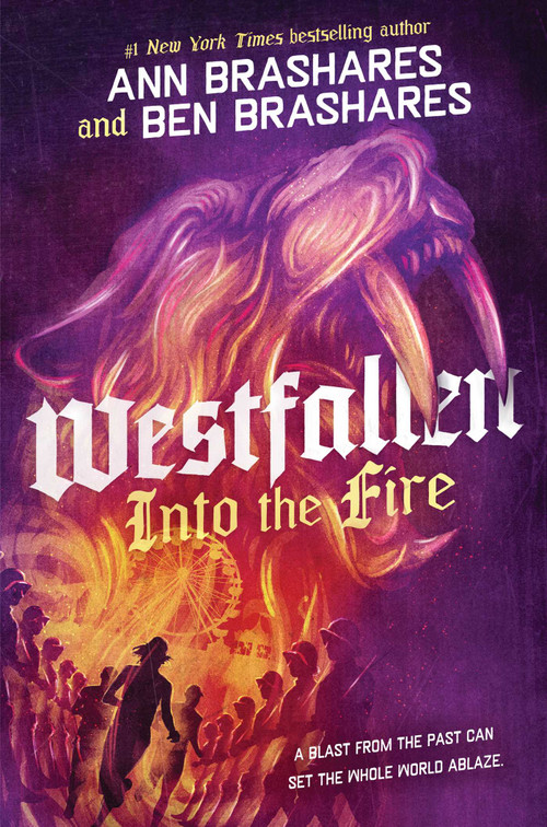 Into the Fire by Ann Brashares, Ben Brashares, 9781665950855