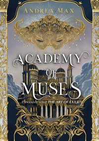 Academy of Muses by Andrea Max, 9781665959858