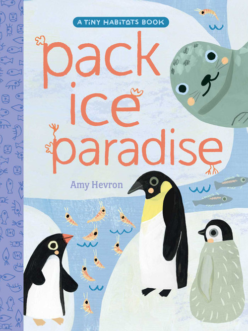 Pack Ice Paradise by Amy Hevron, Amy Hevron, 9781665962698