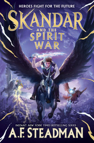 Skandar and the Spirit War by A.F. Steadman, 9781665966245