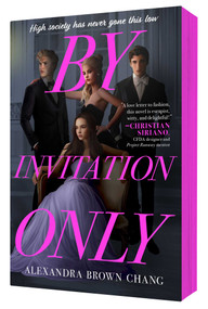 By Invitation Only by Alexandra Brown Chang, 9781665972444