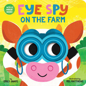 On the Farm by Emily Snape, Mel Matthews, 9781665974936