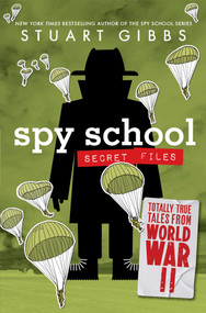 Totally True Tales from World War II by Stuart Gibbs, Ward Jenkins, 9781665986809