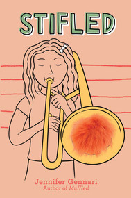 Stifled by Jennifer Gennari, 9781665988438