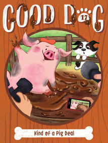 Kind of a Pig Deal by Cam Higgins, Ariel Landy, 9781665989008